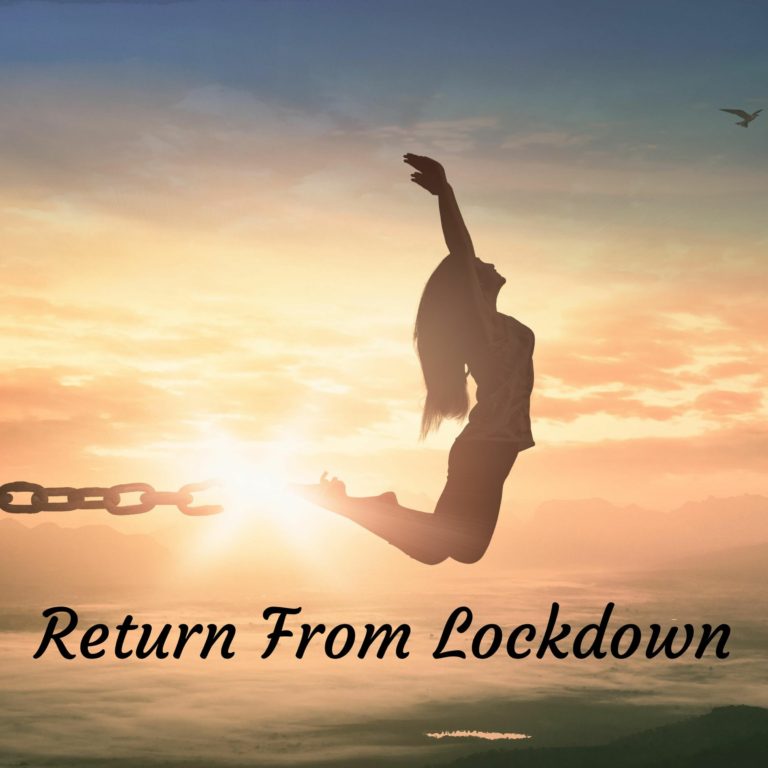 Return from Lockdown